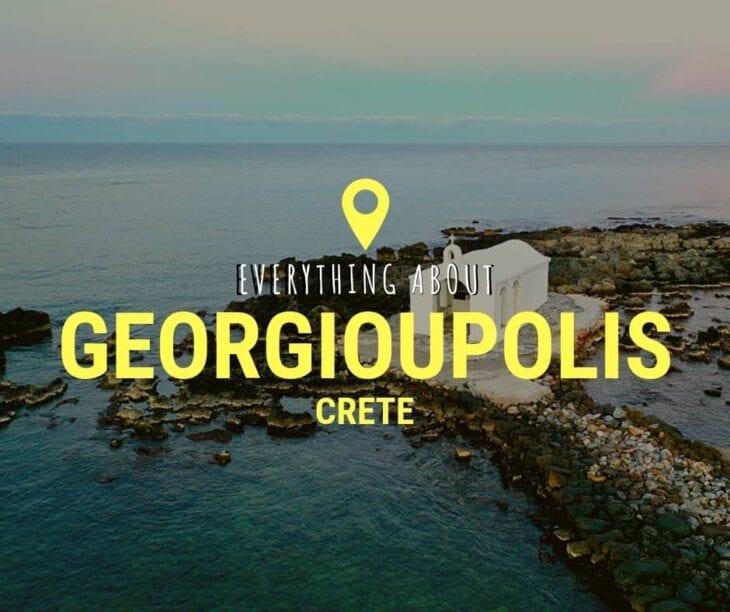 everything-you-need-to-know-about-georgioupolis-crete-local-guide