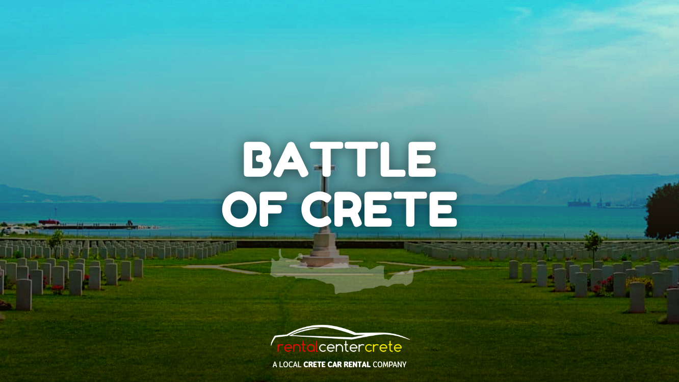 Everything about the Battle of Crete