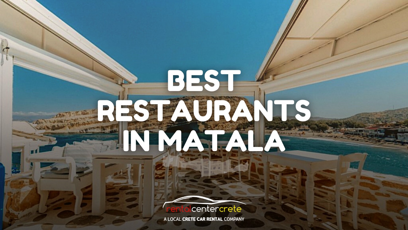 Best Restaurants in Matala