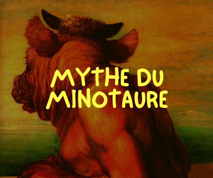 Tout savoir au sujet du mythe du Minotaure