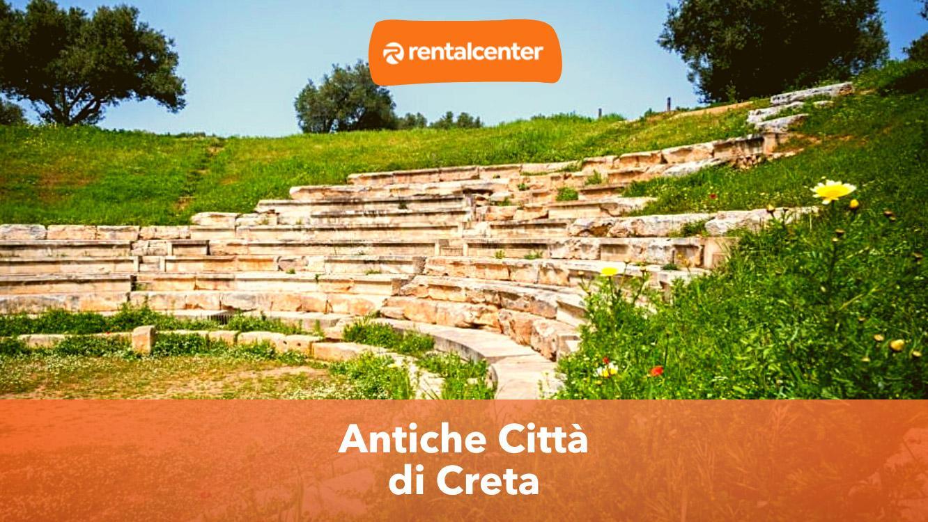 Antiche Città di Creta