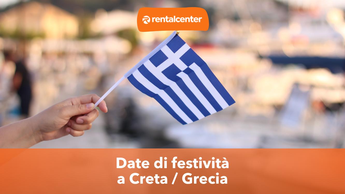 Feste Nazionali a Creta e Grecia